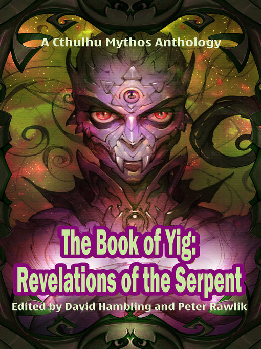 Title details for The Book of Yig by David Hambling - Available